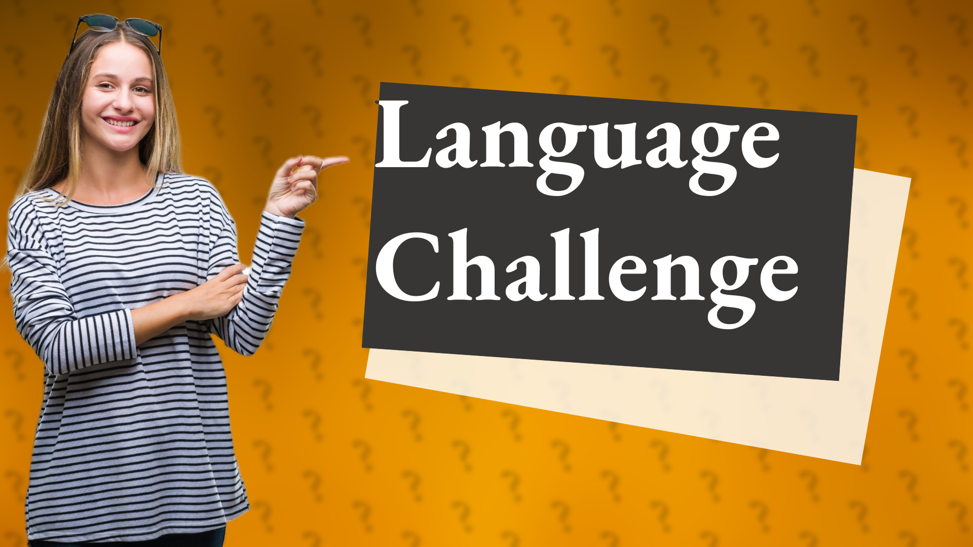 Language Challenge