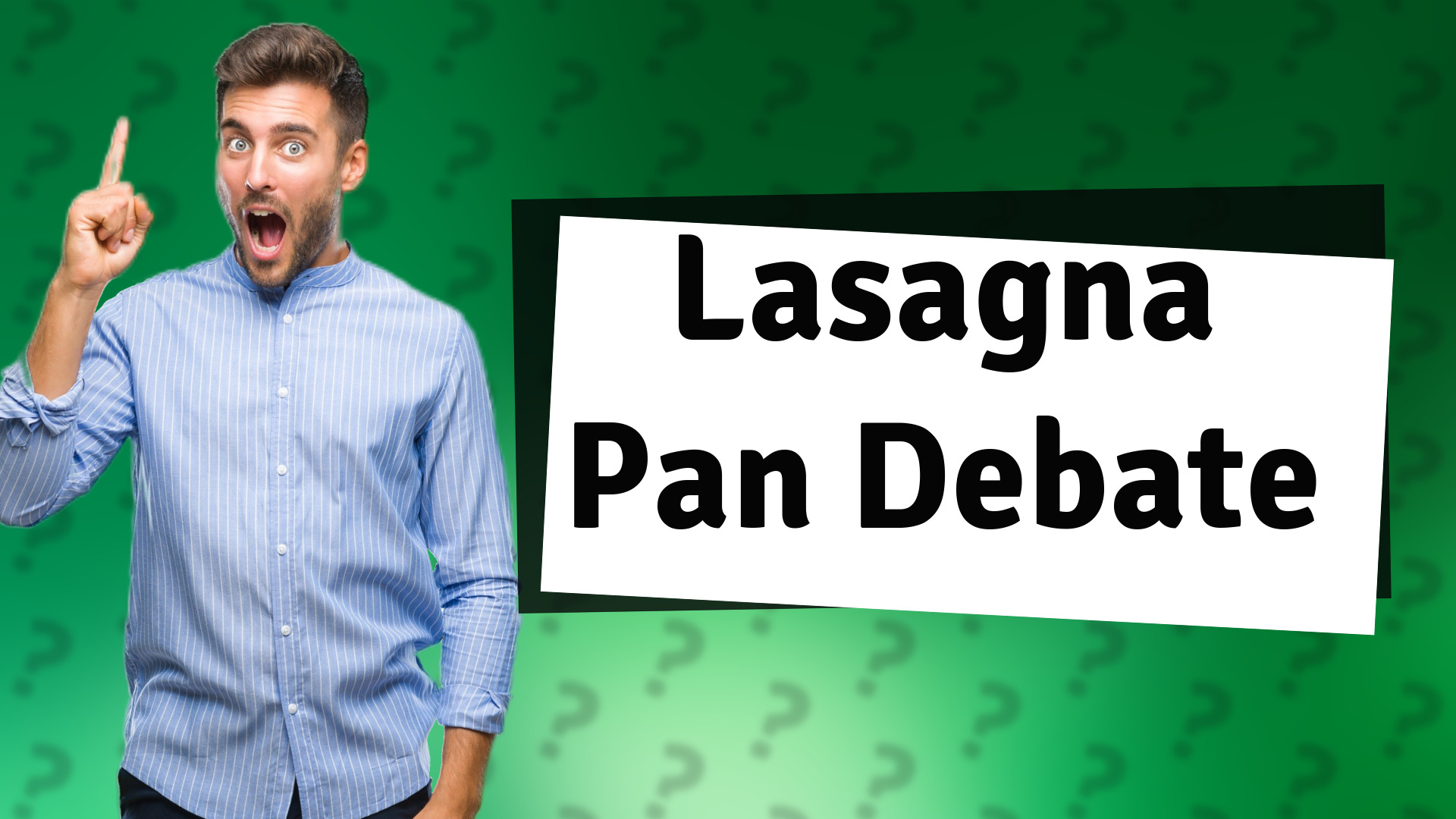 Lasagna Pan Debate