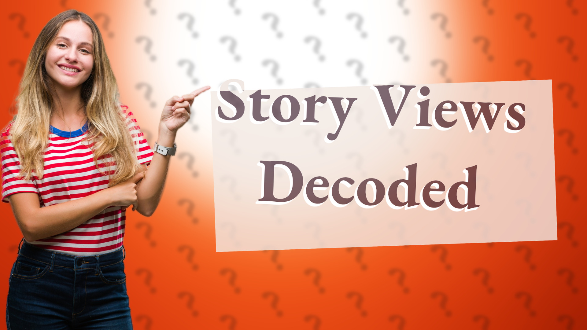 Story Views Decoded