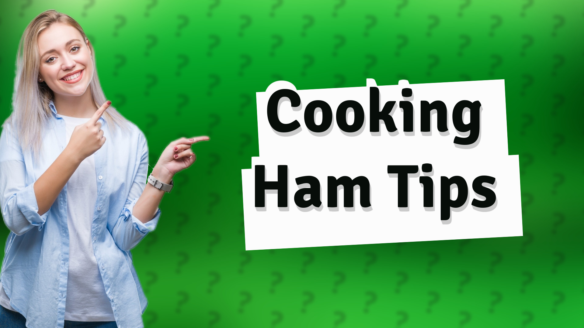 Cooking Ham Tips