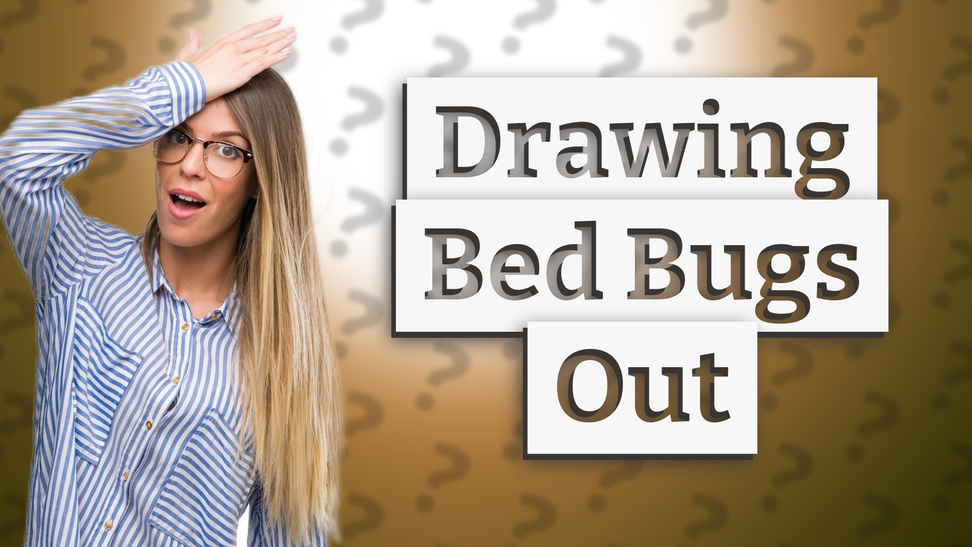 Drawing Bed Bugs Out