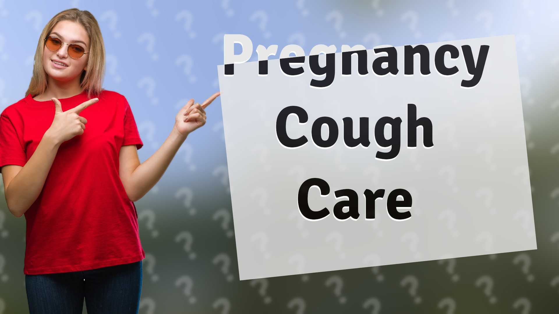 Pregnancy Cough Care