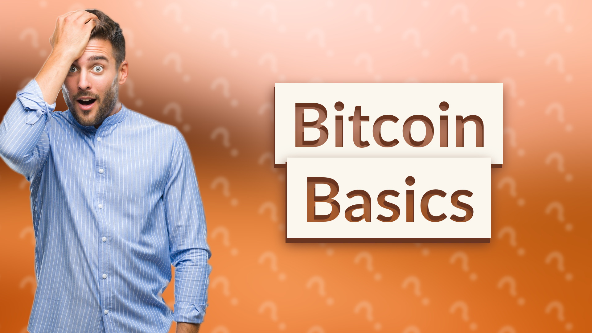 Bitcoin Basics
