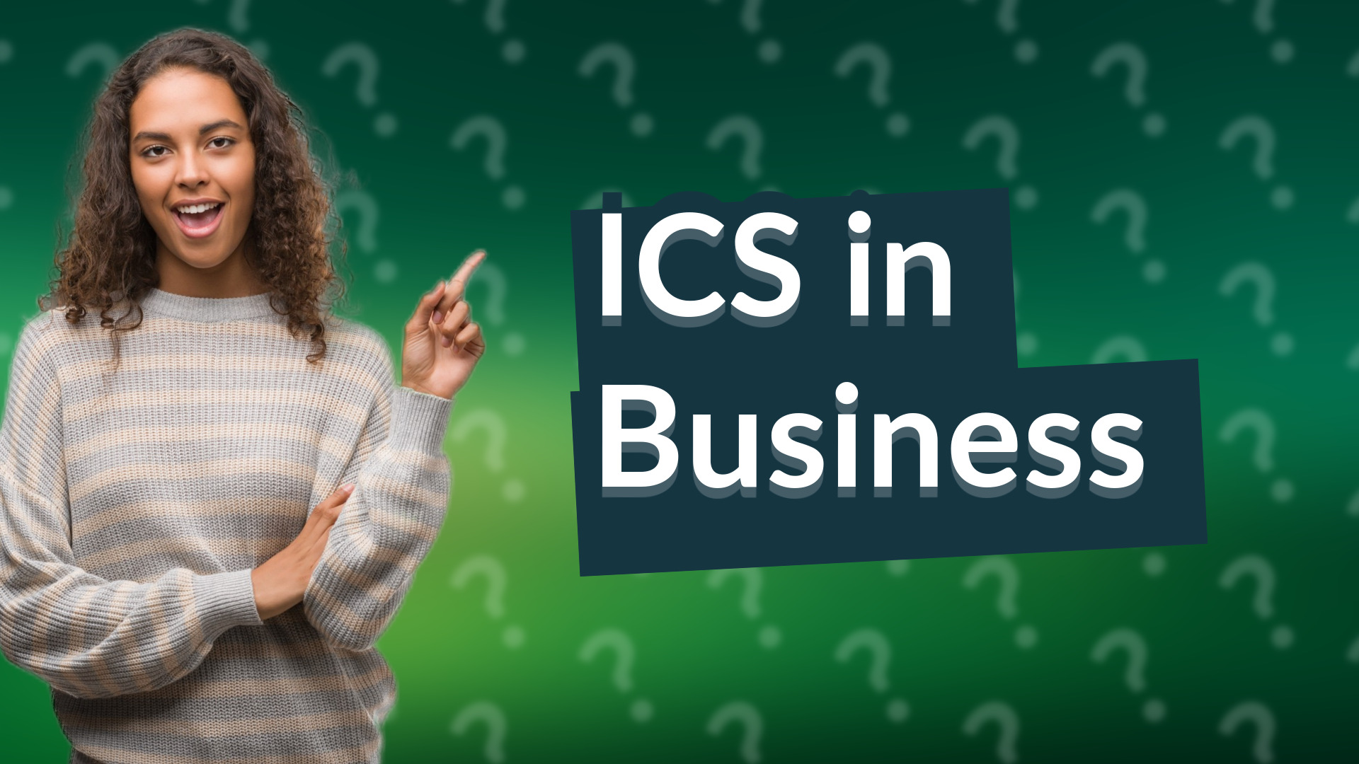 ICS in Business