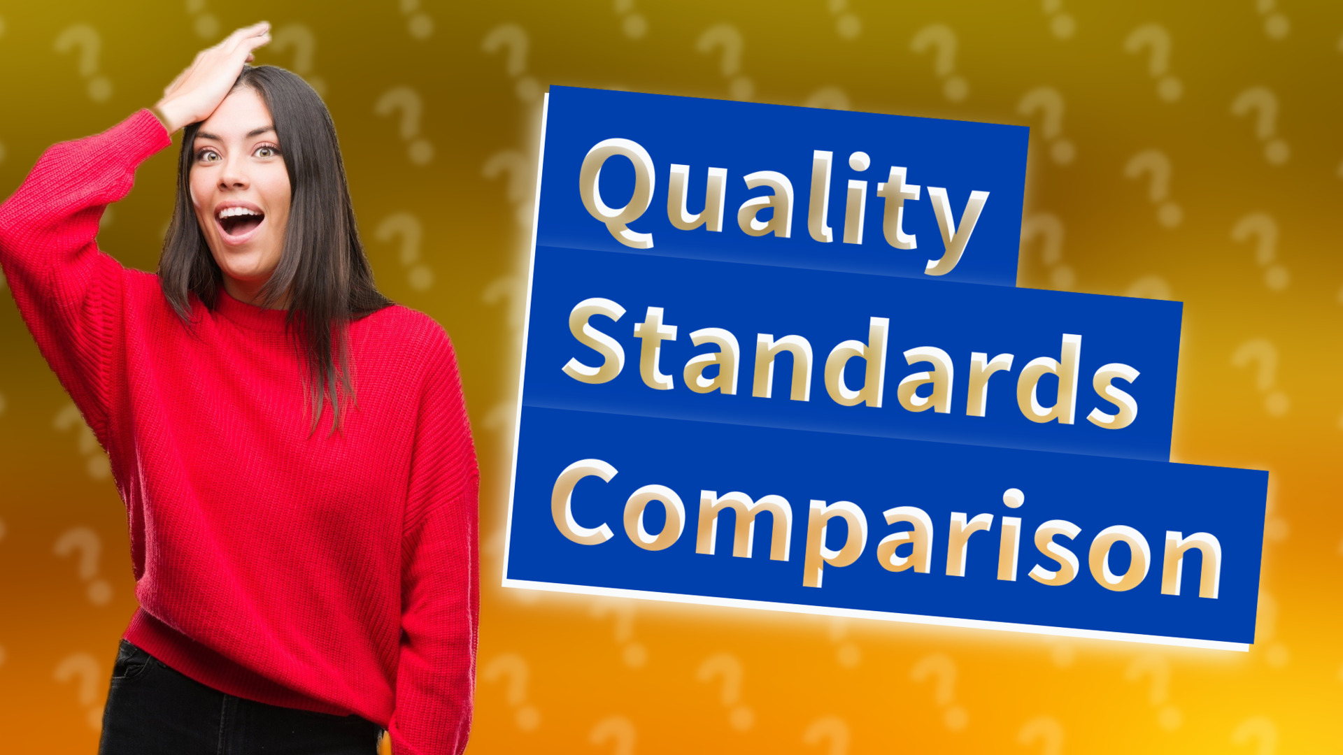 Quality Standards Comparison