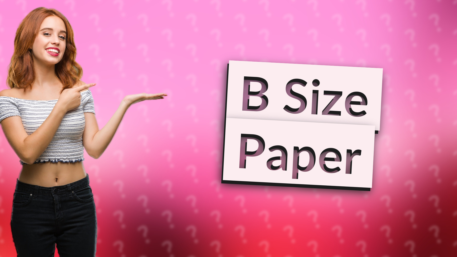 B Size Paper