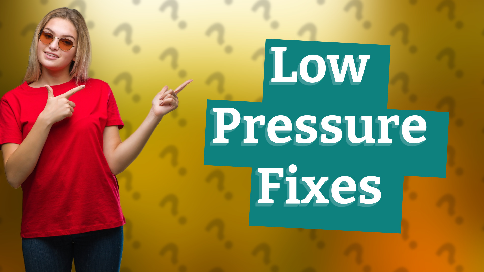 Low Pressure Fixes