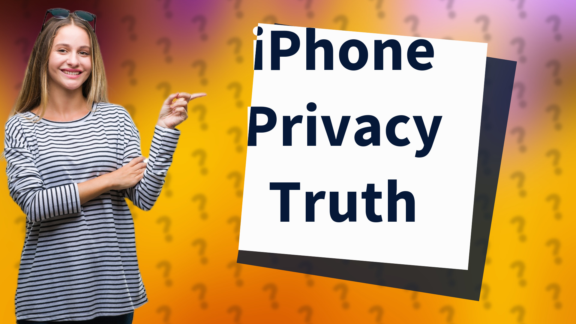 iPhone Privacy Truth