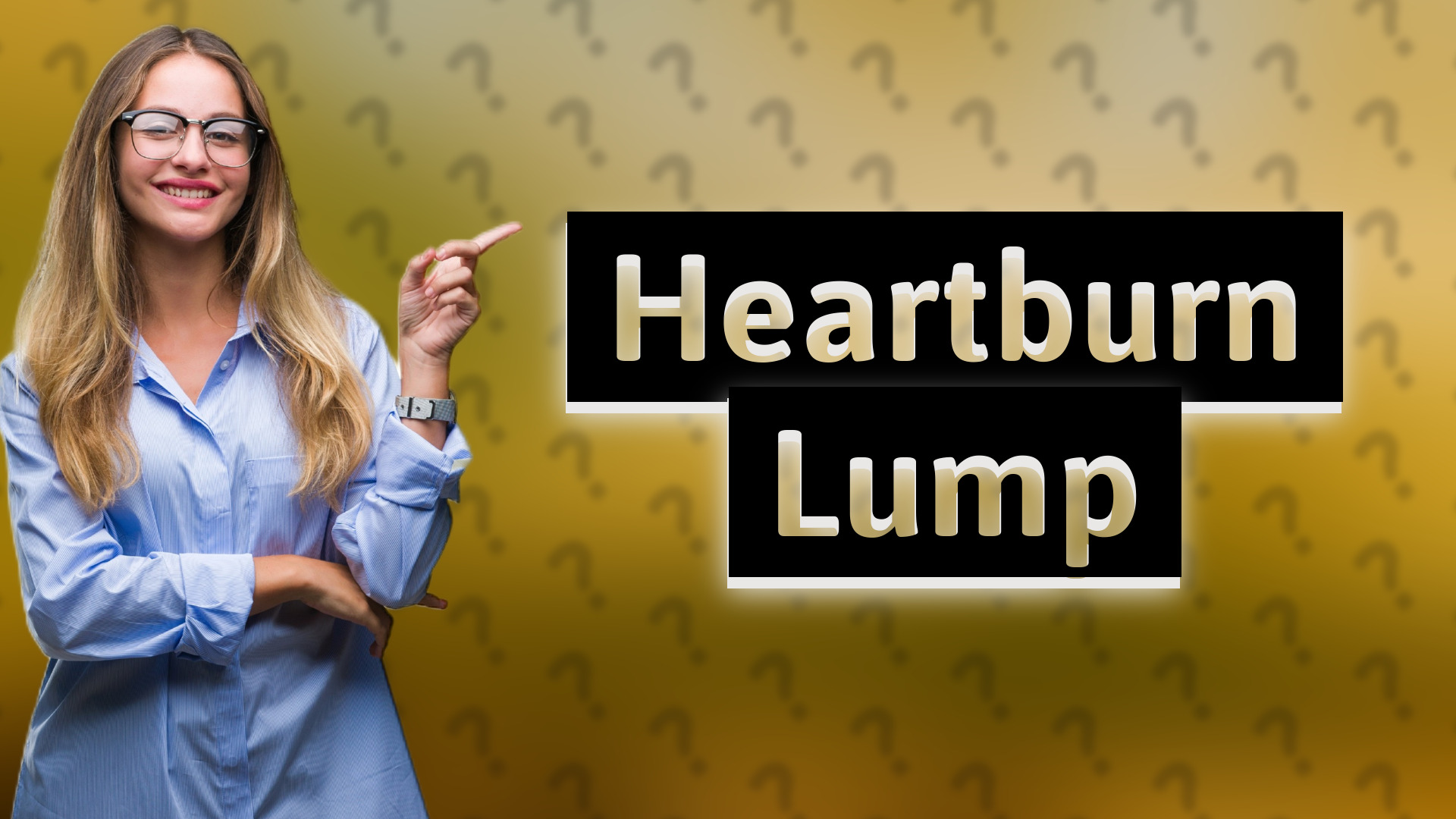 Heartburn Lump