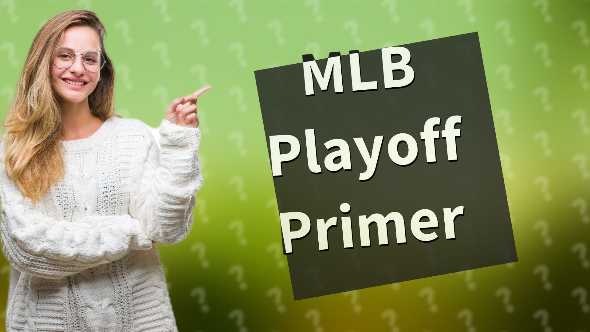 MLB Playoff Primer