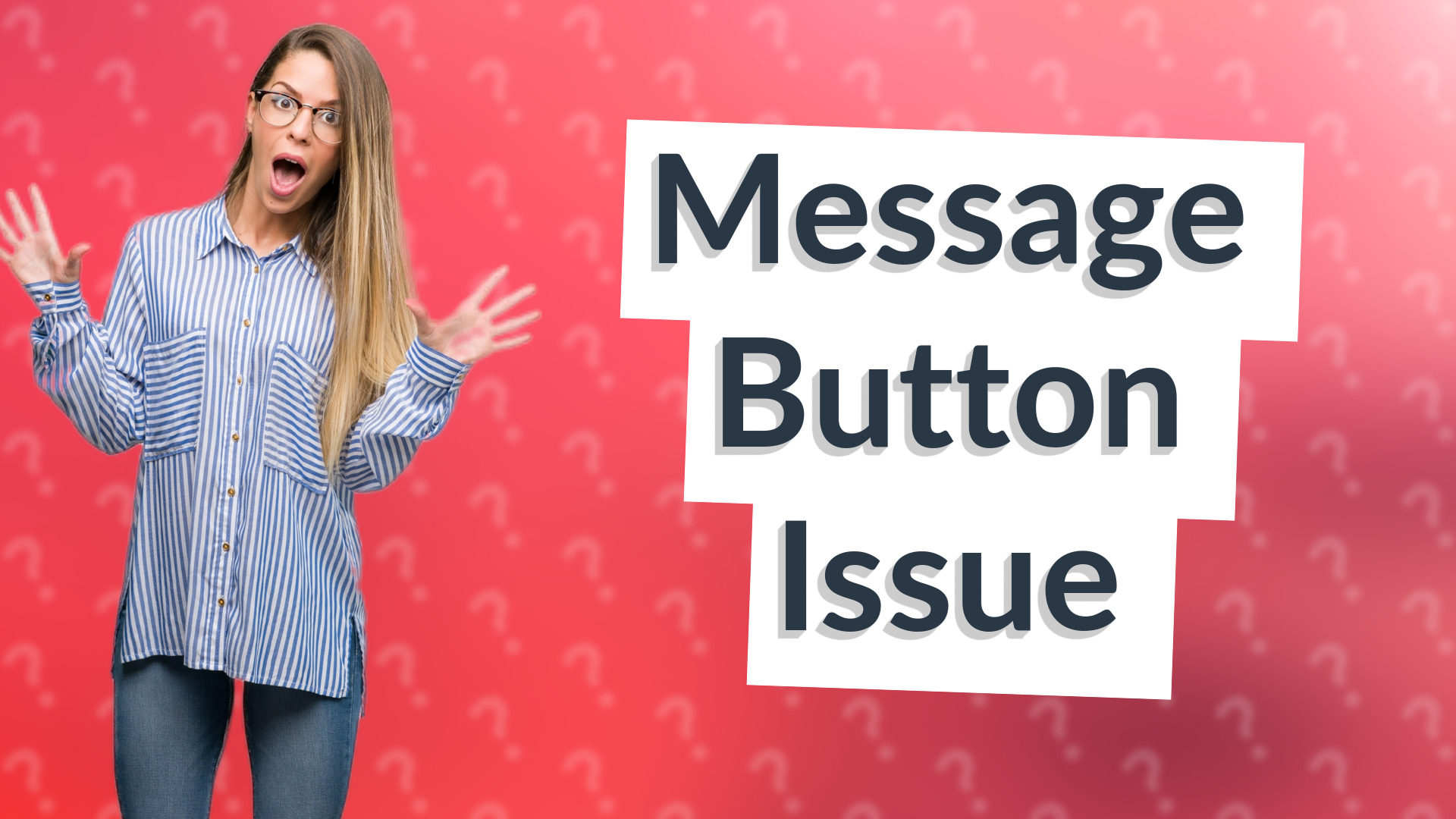 Message Button Issue