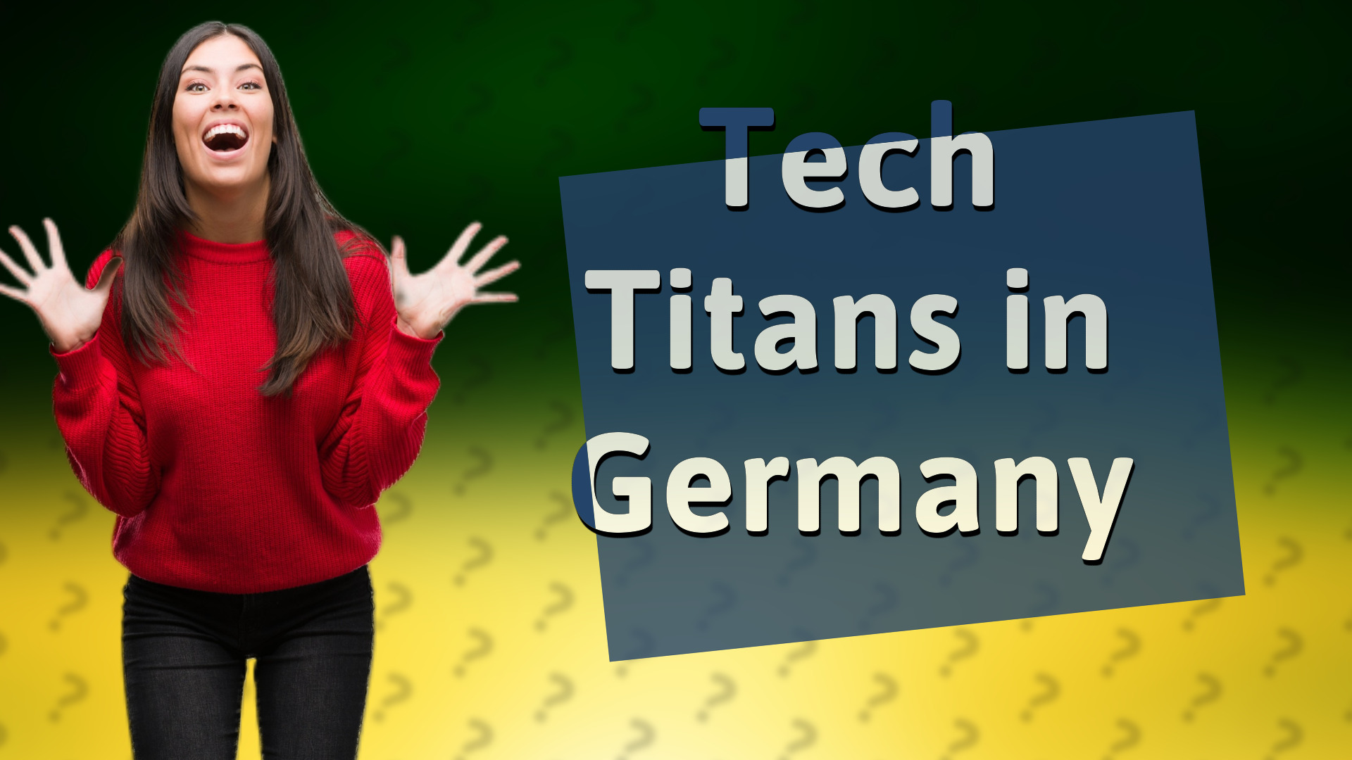 Tech Titans in Germany