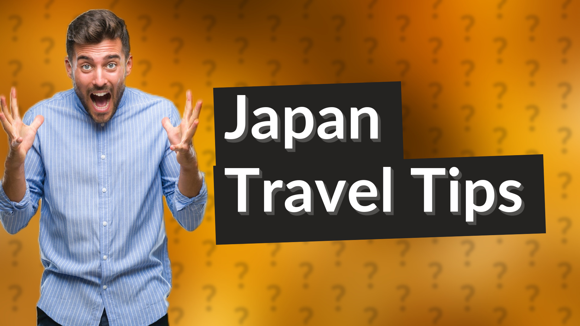 Japan Travel Tips