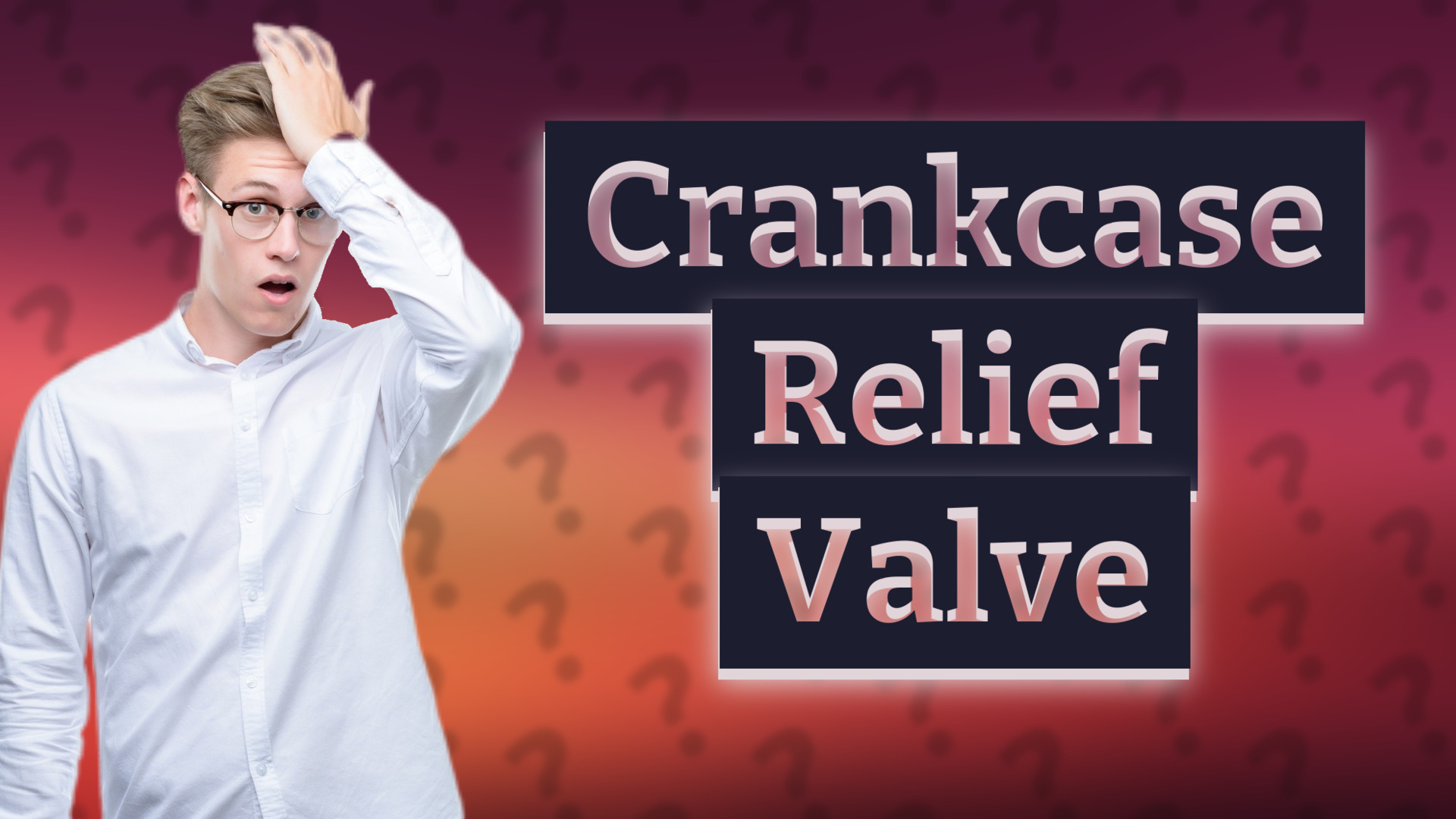 Crankcase Relief Valve