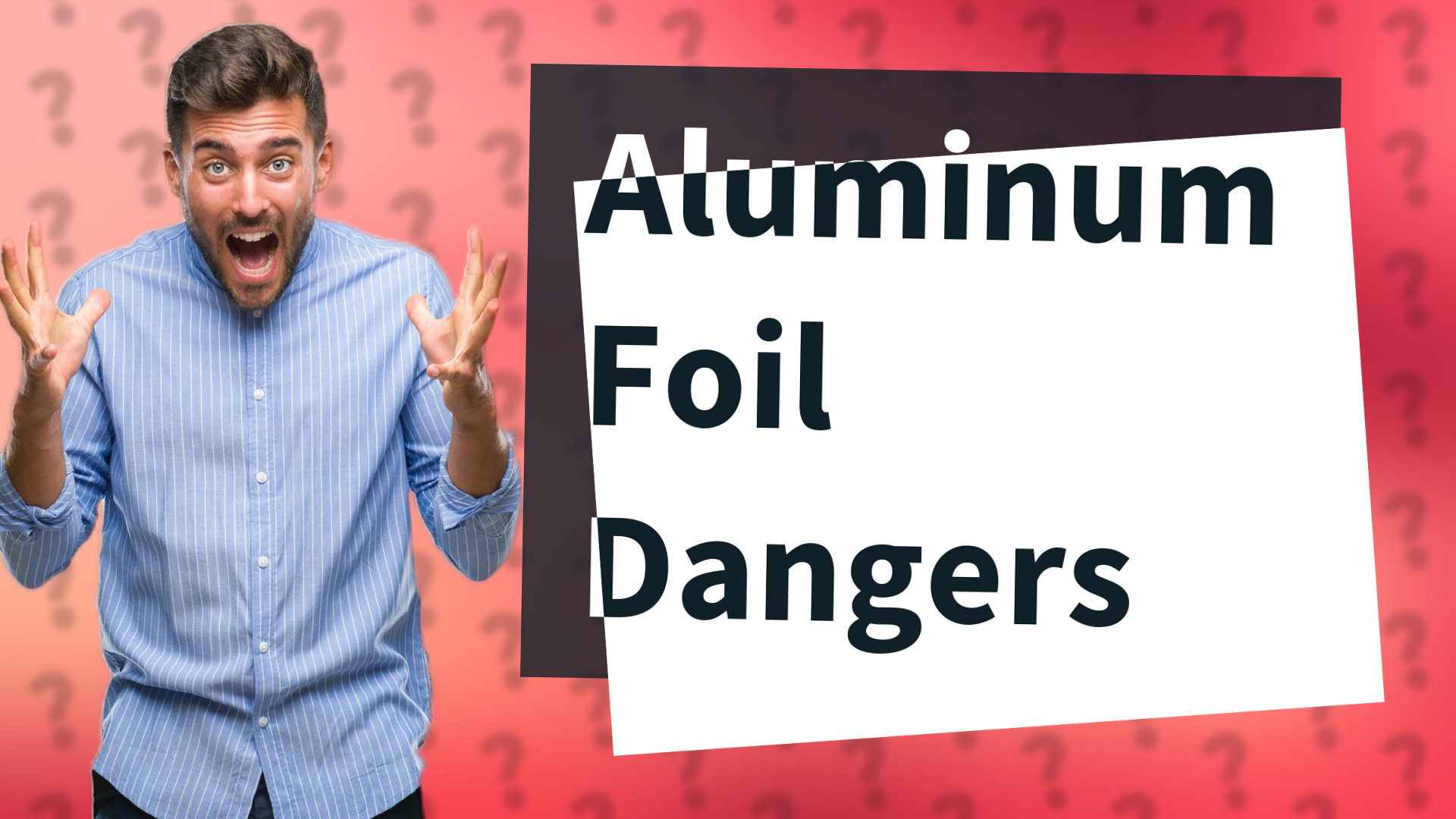 Aluminum Foil Dangers