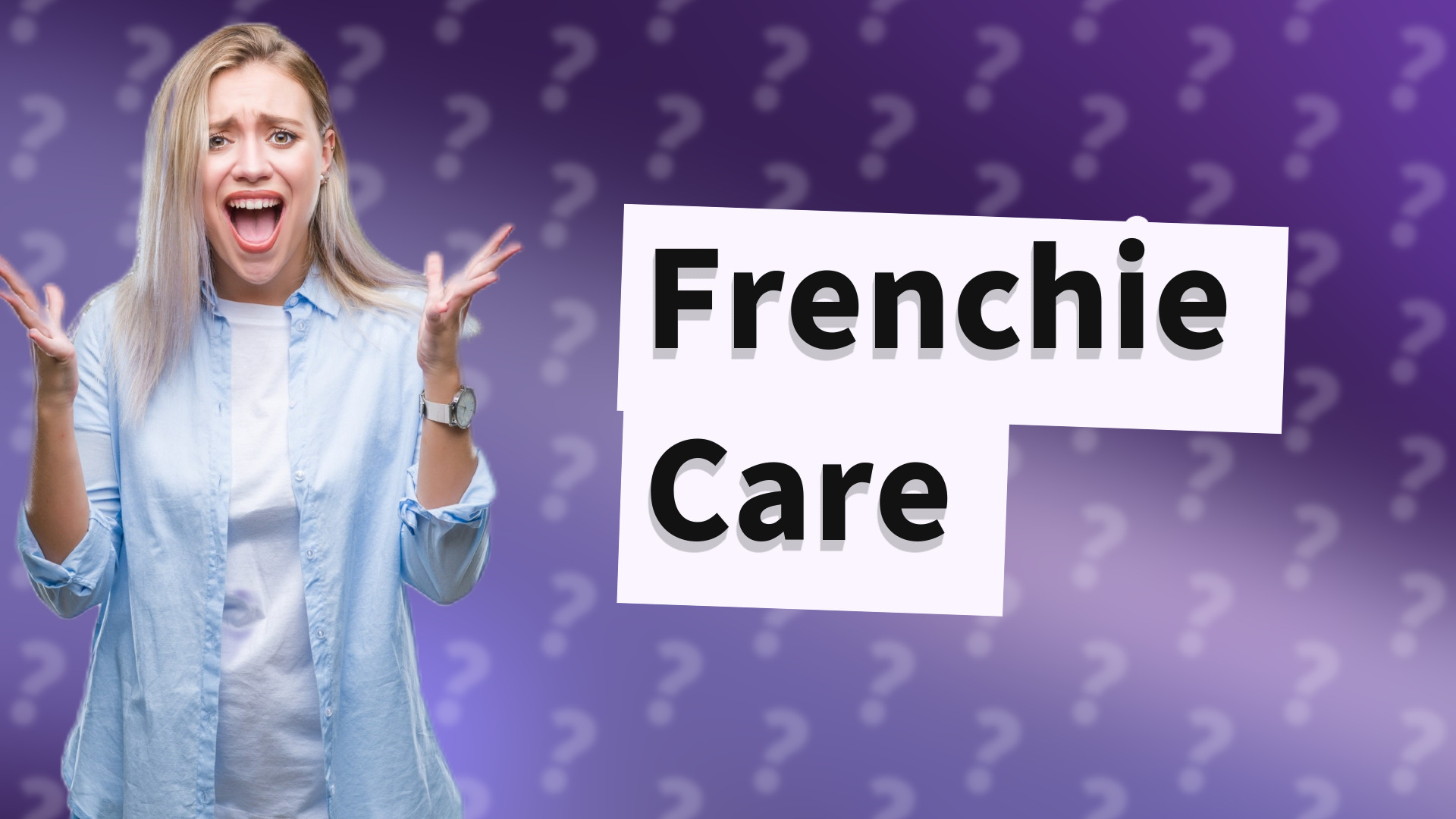 Frenchie Care
