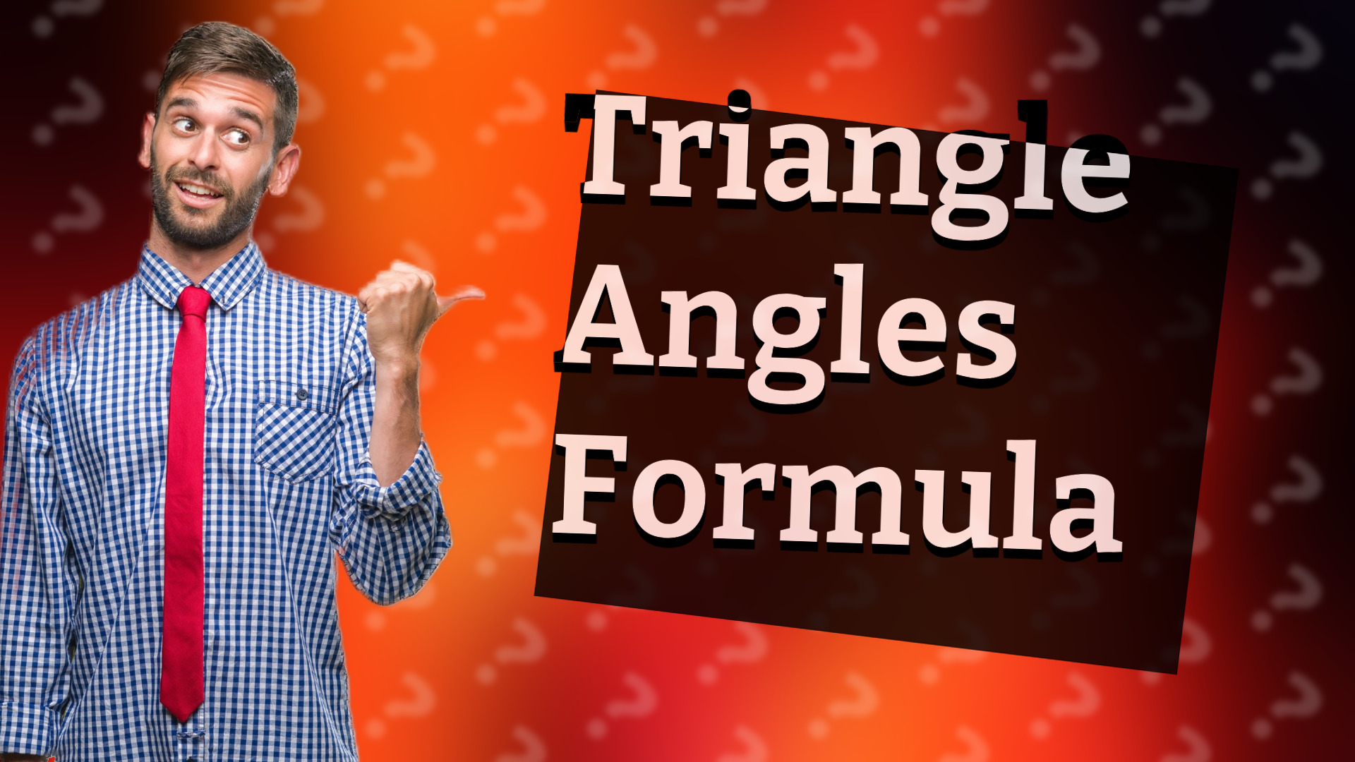 Triangle Angles Formula
