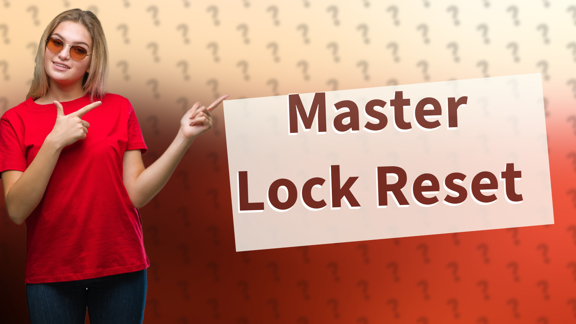 Master Lock Reset