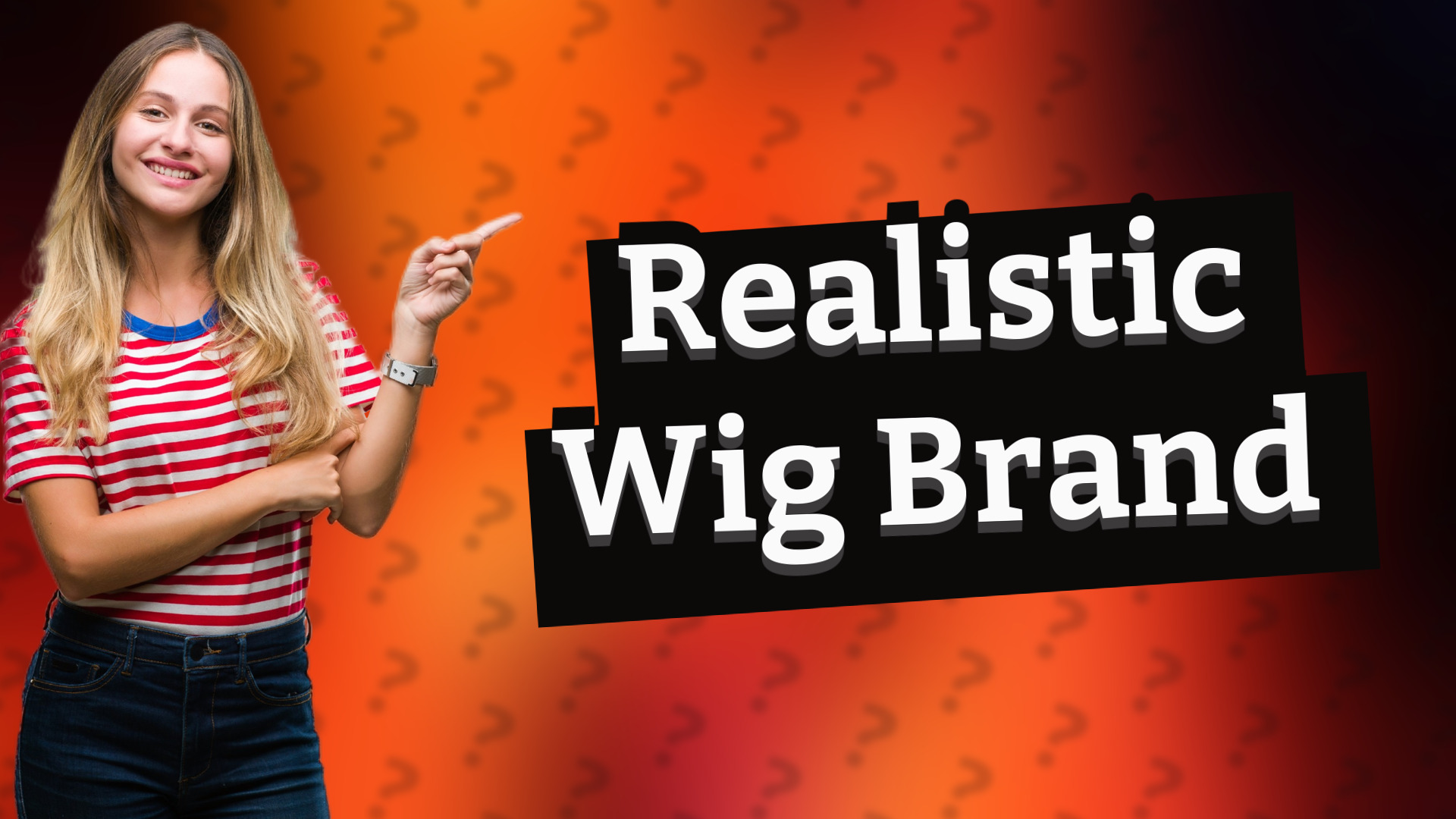 Realistic Wig Brand