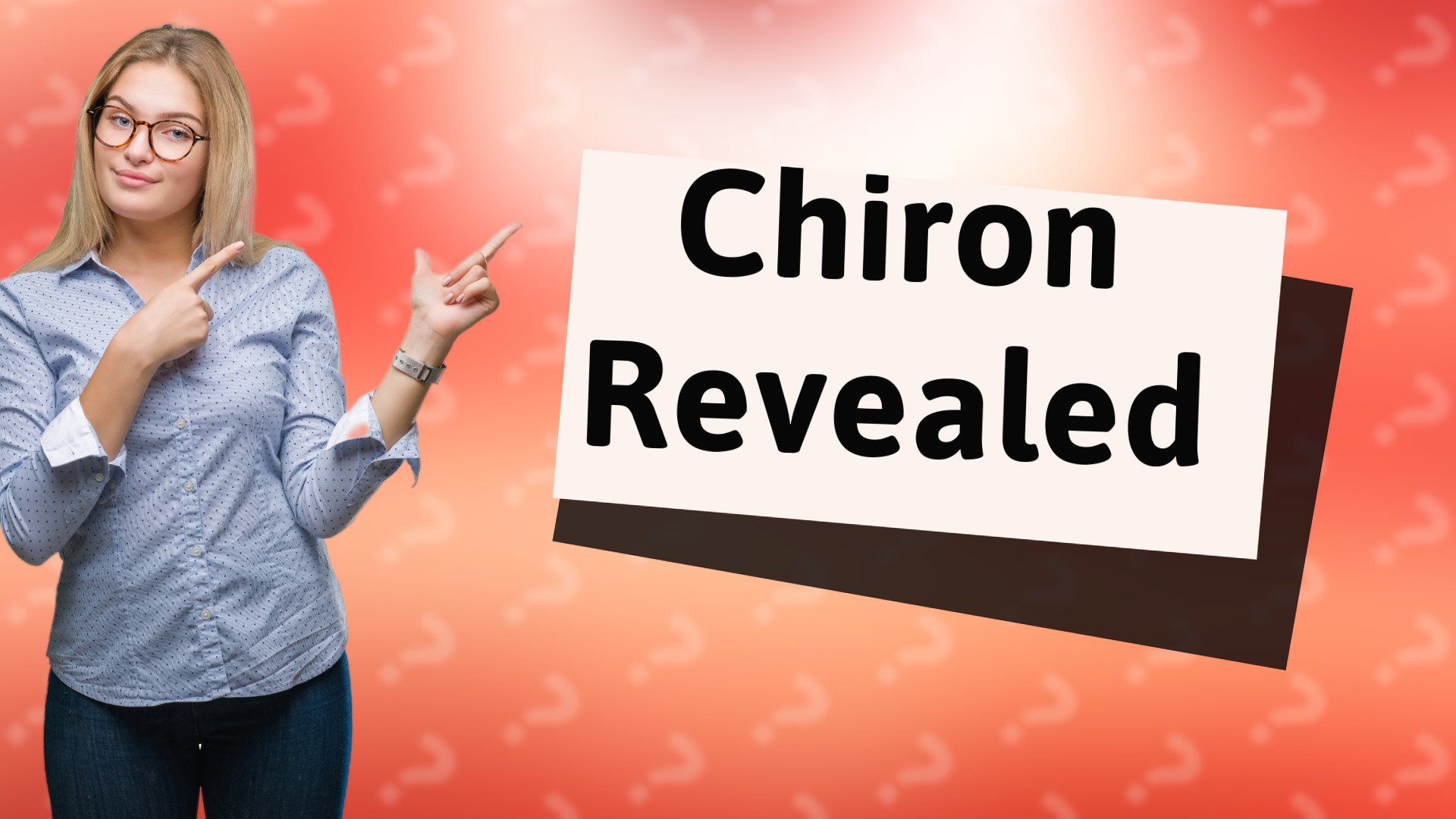 Chiron Revealed