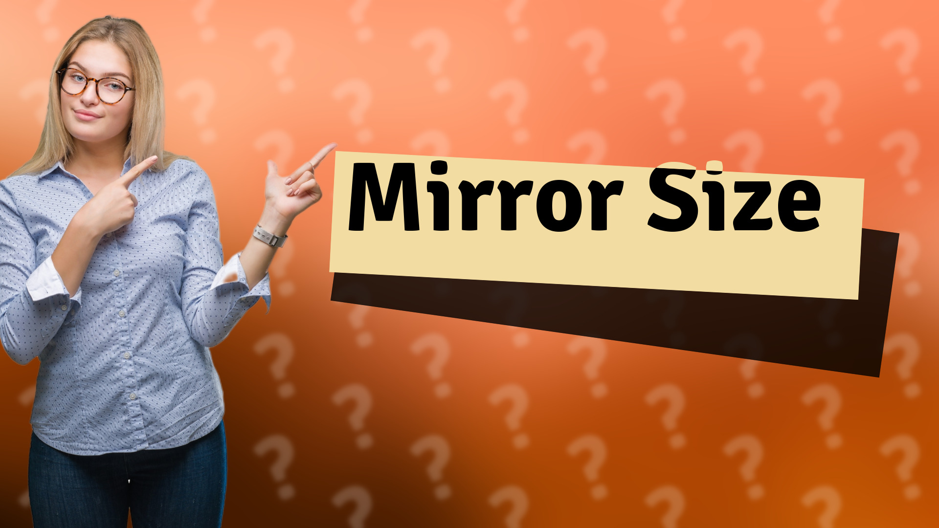 Mirror Size