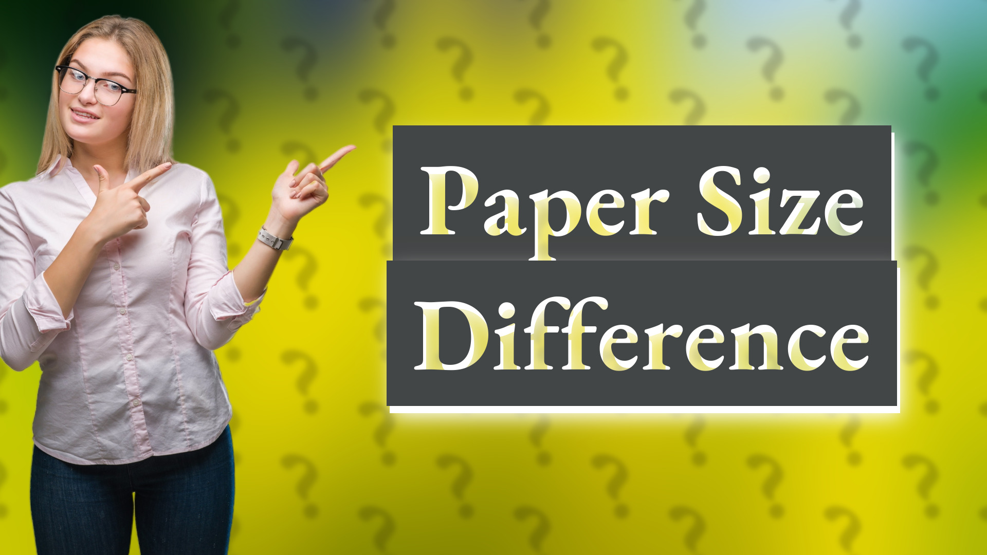 Paper Size Difference