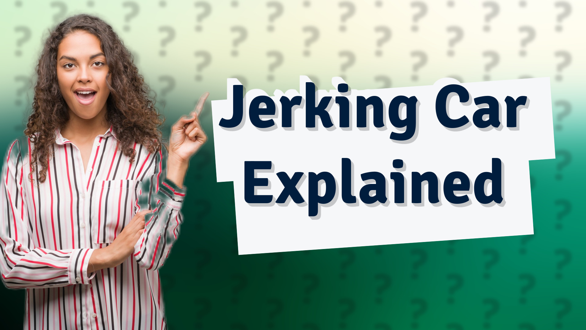 Jerking Car Explained