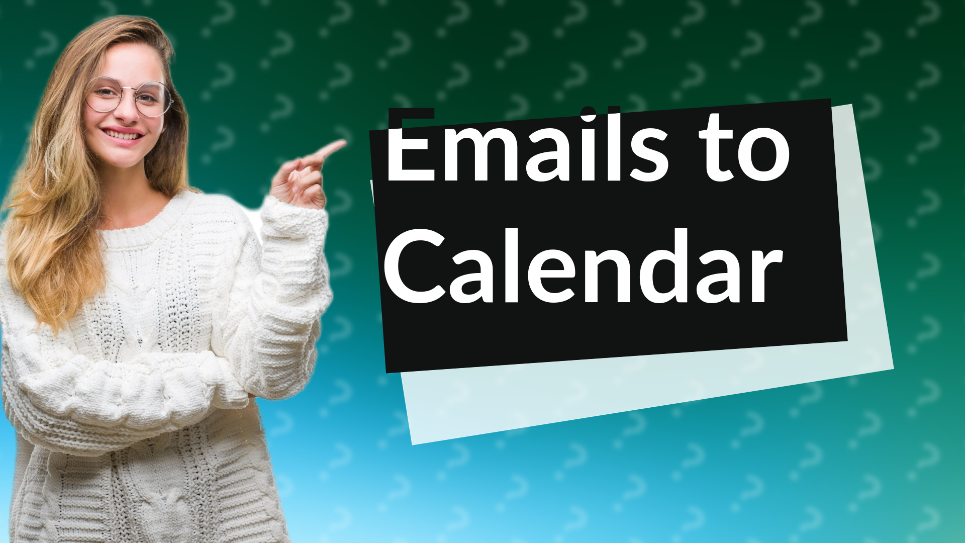 Emails to Calendar