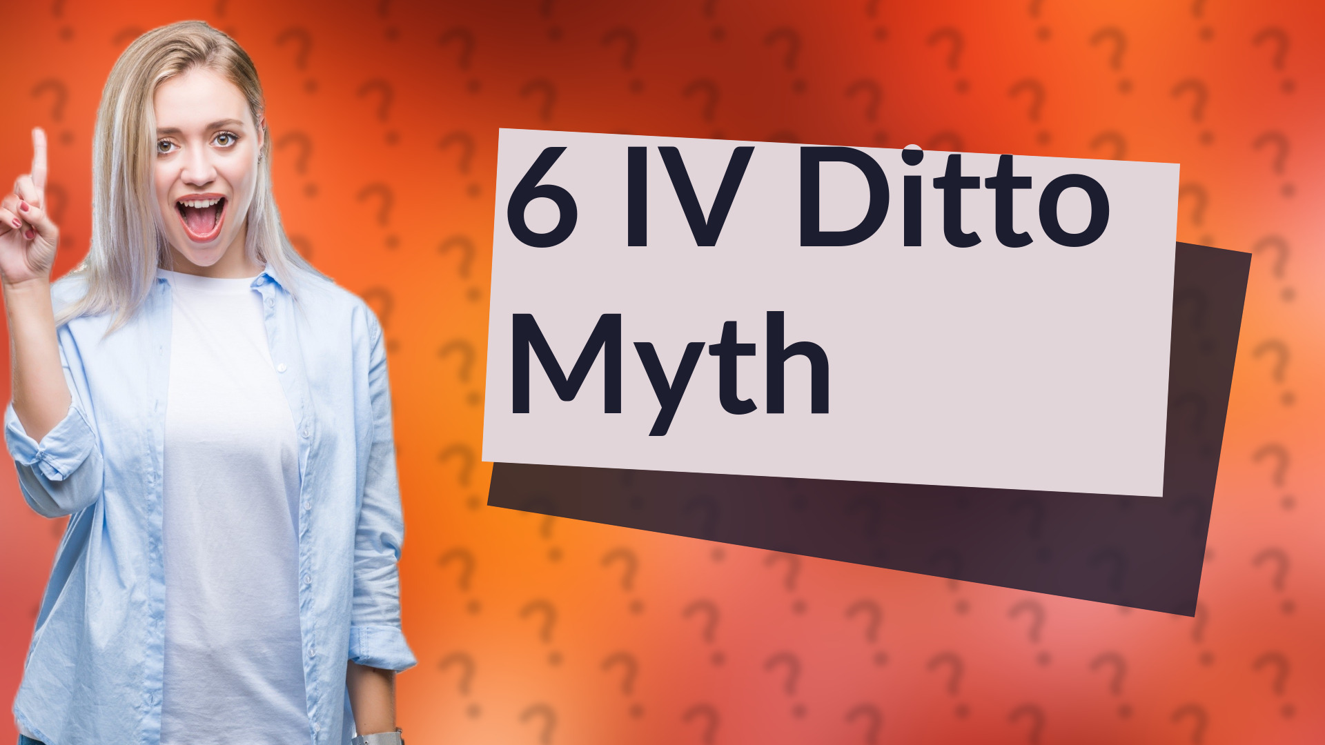 6 IV Ditto Myth