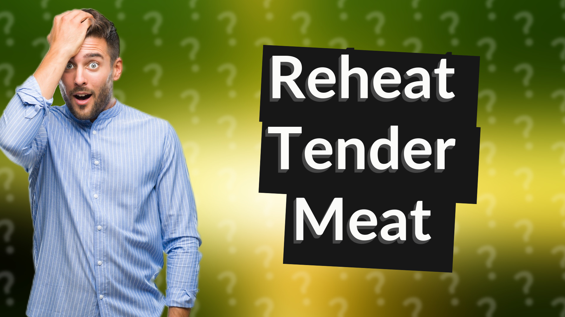 Reheat Tender Meat