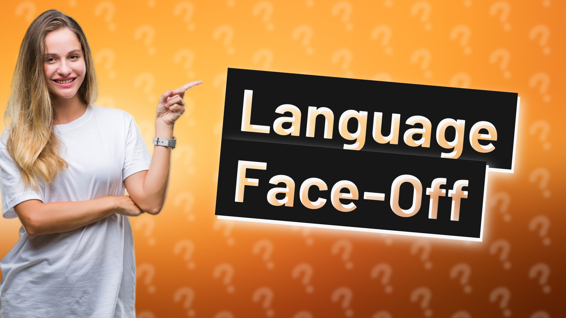 Language Face-Off
