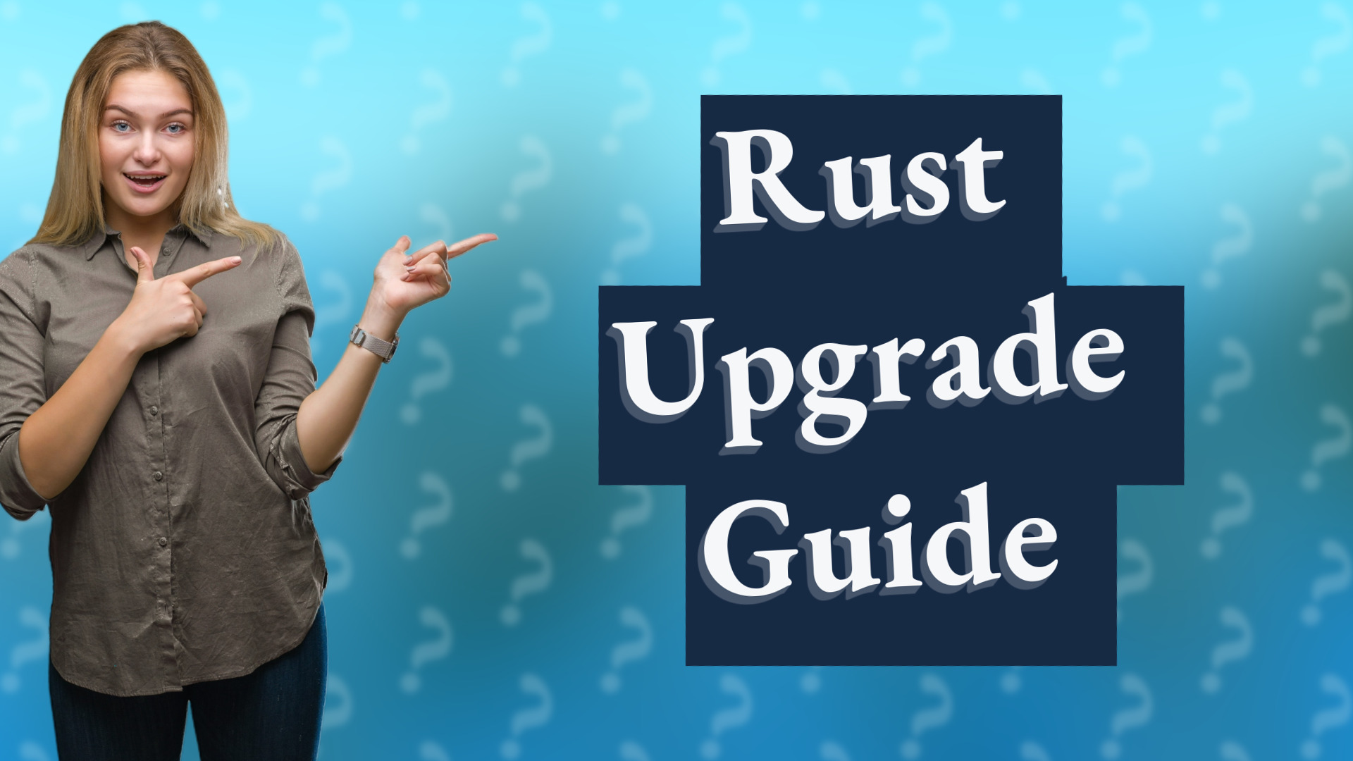 Rust Upgrade Guide