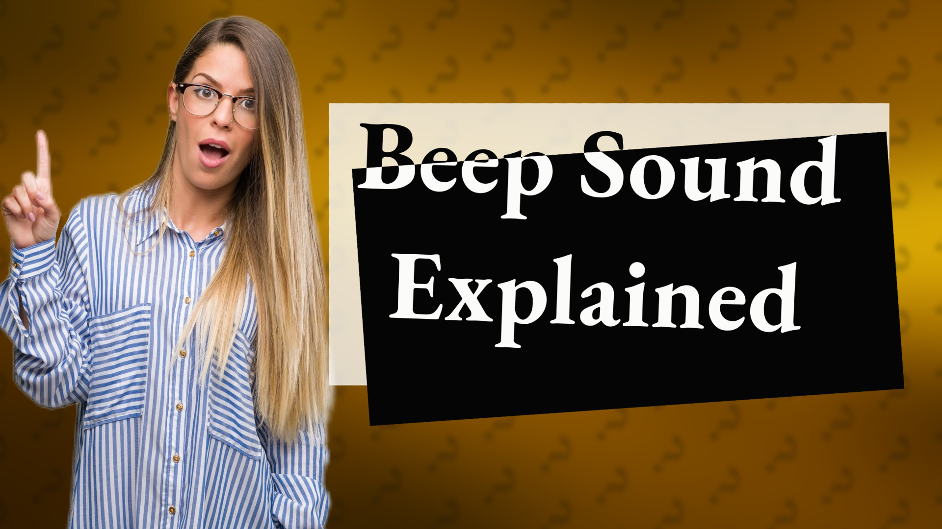 Beep Sound Explained