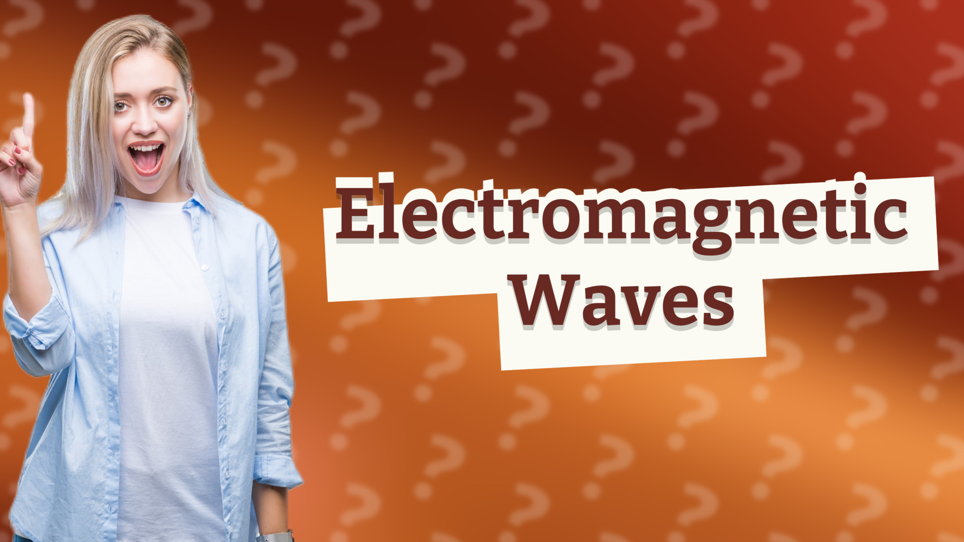 Electromagnetic Waves