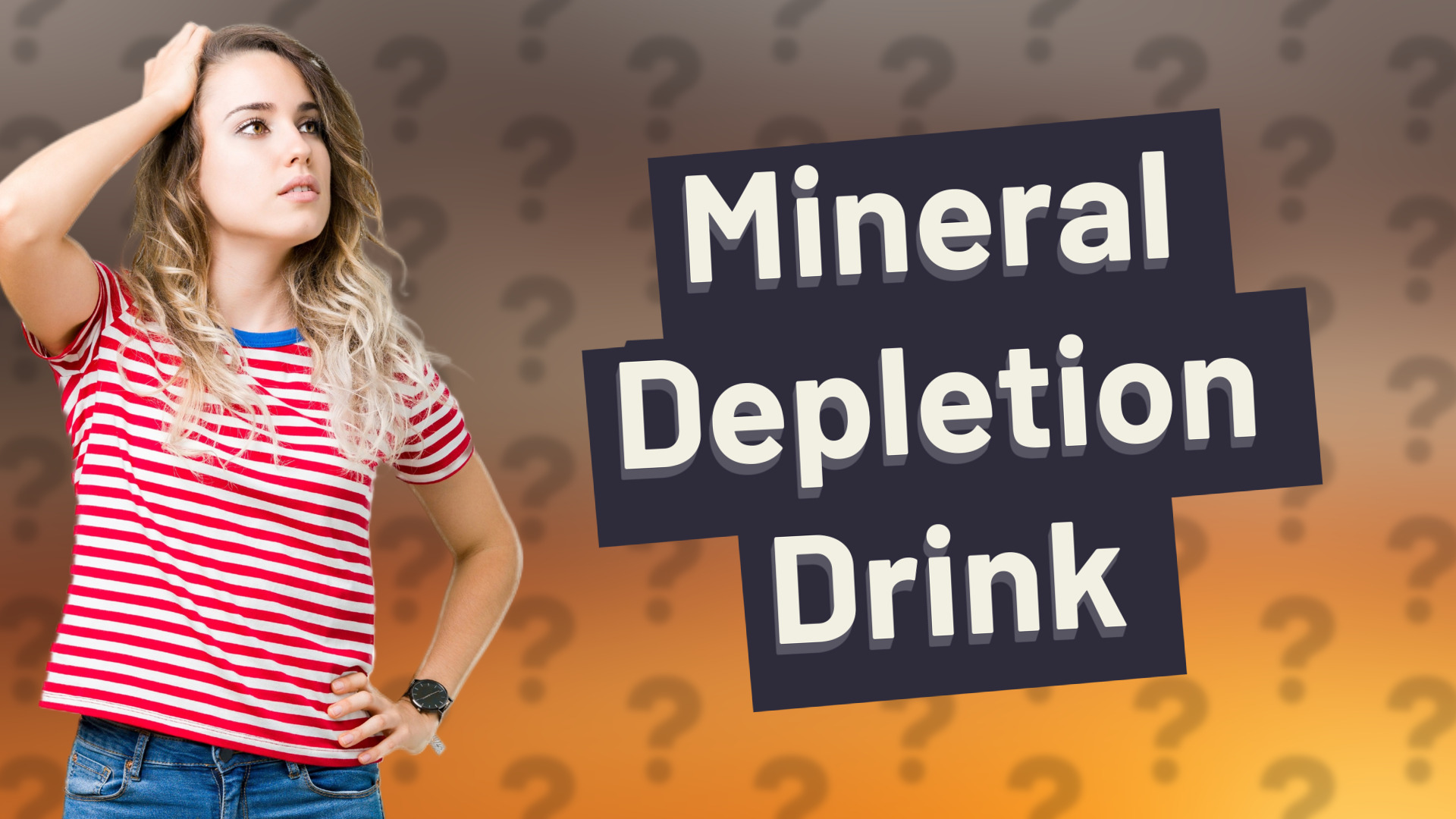 Mineral Depletion Drink