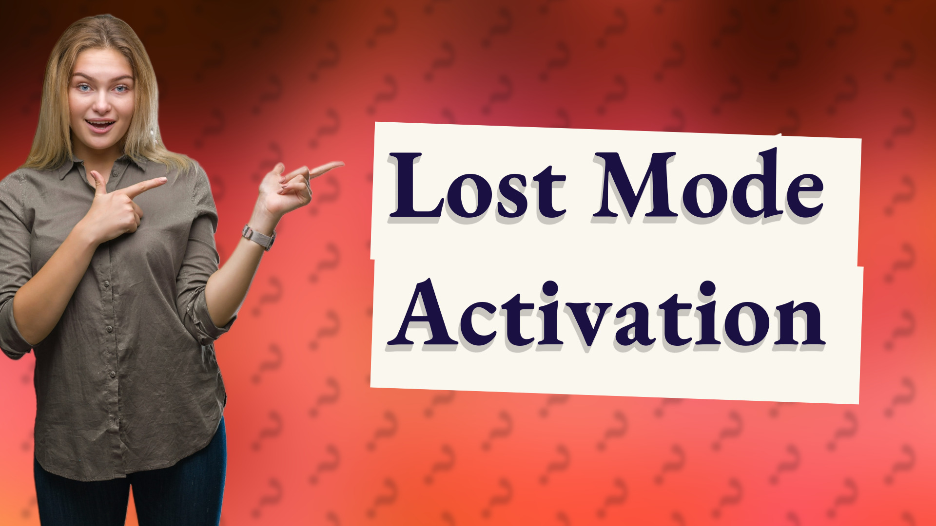 Lost Mode Activation