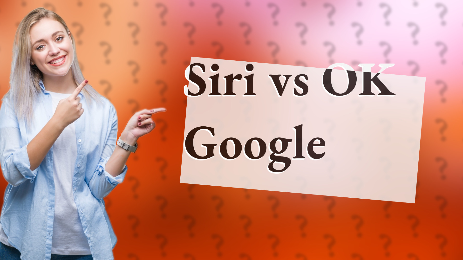 Siri vs OK Google