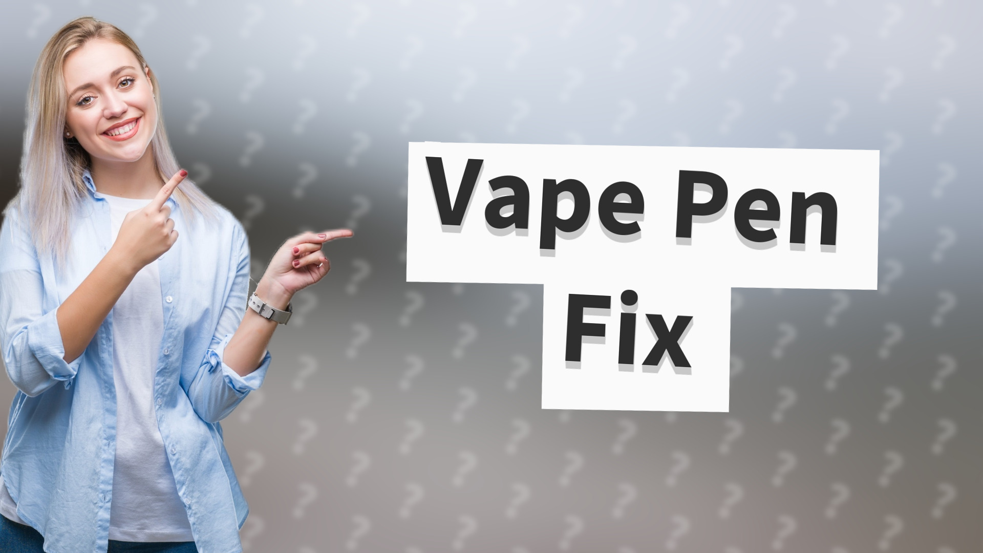 Vape Pen Fix