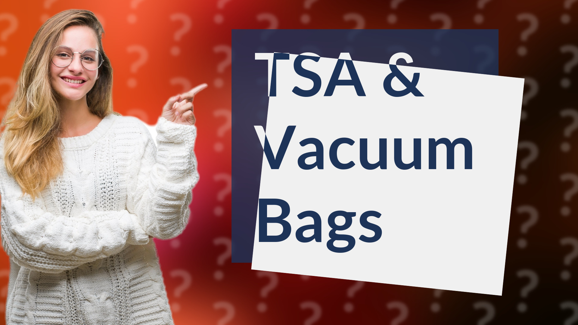 TSA & Vacuum Bags