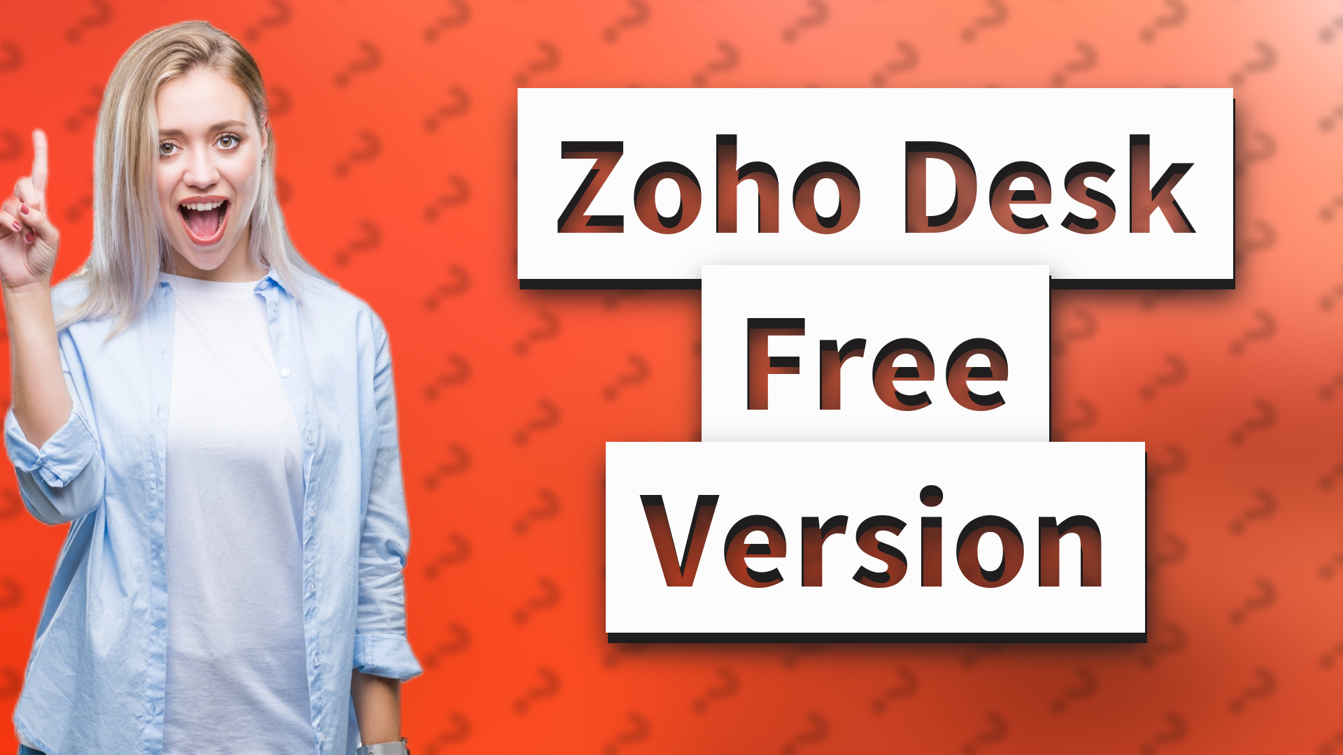 Zoho Desk Free Version