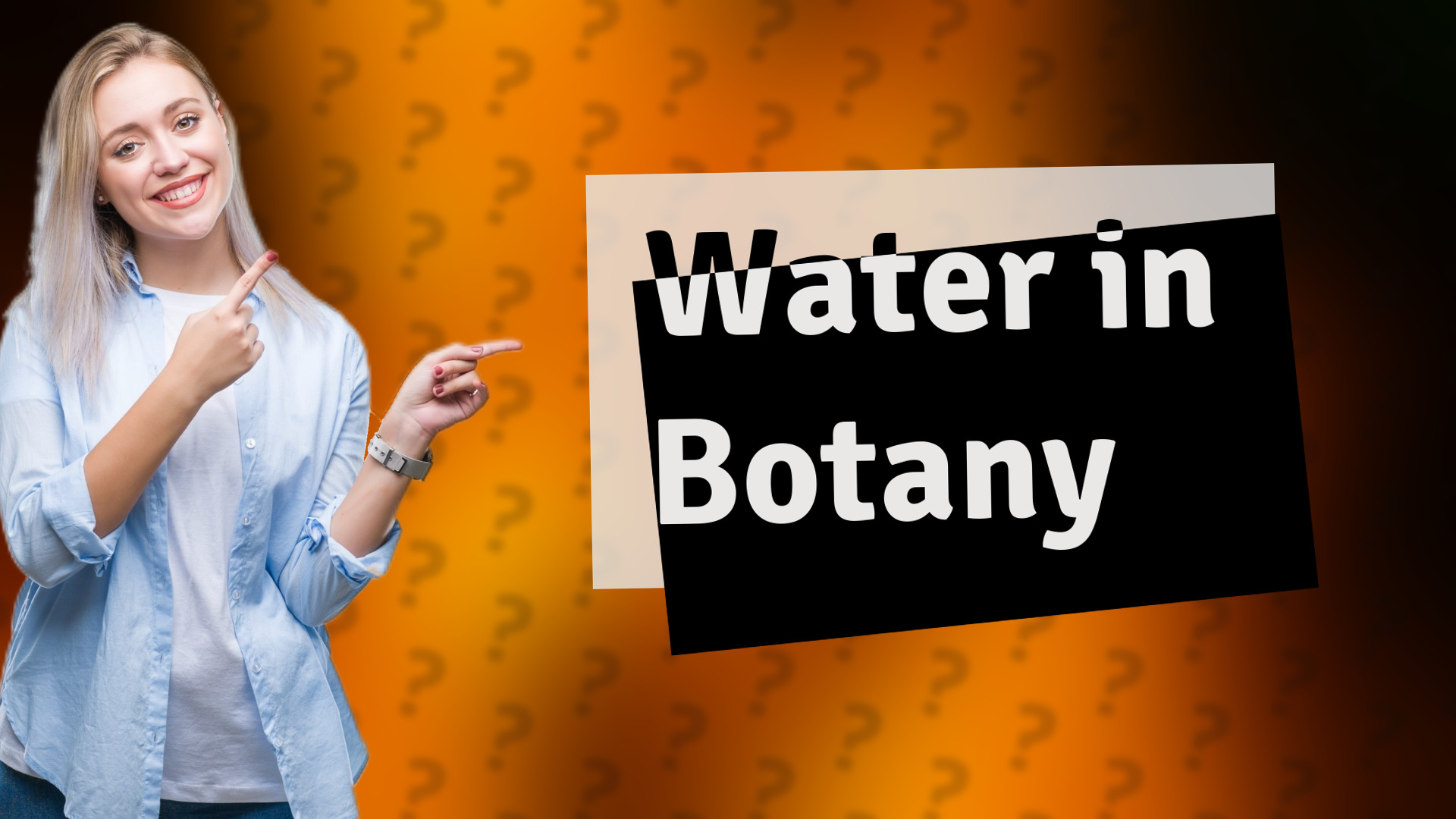 Water in Botany