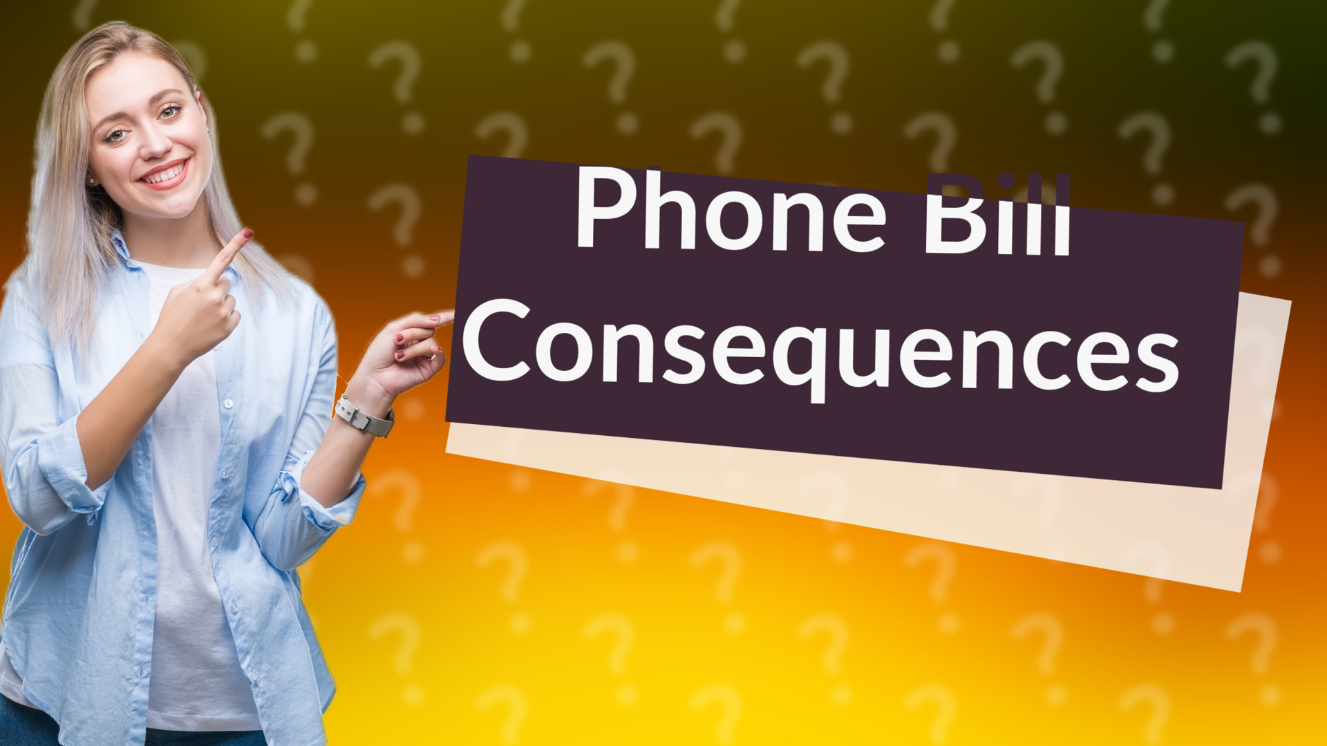 Phone Bill Consequences
