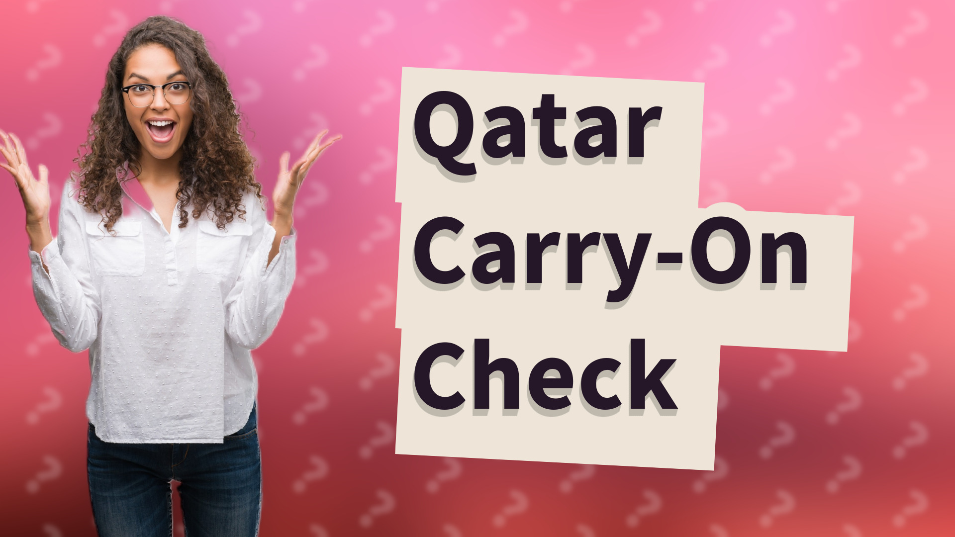 Qatar Carry-On Check