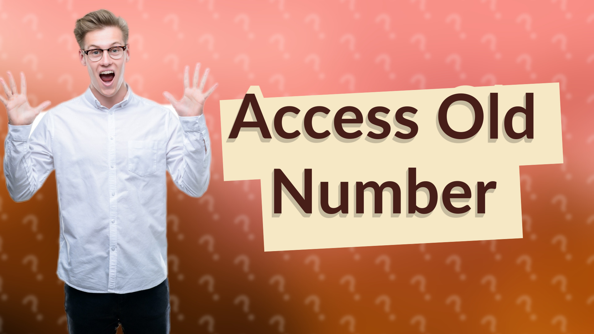 Access Old Number