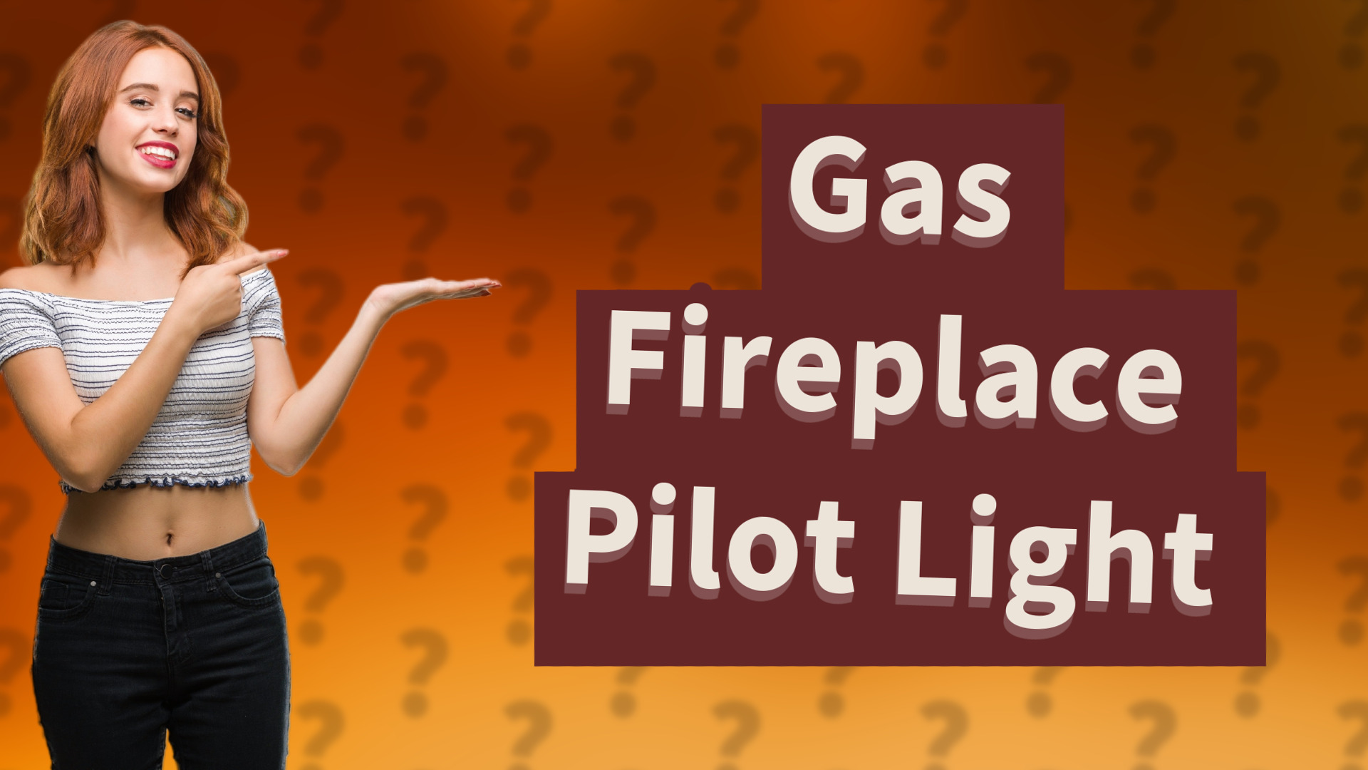 Gas Fireplace Pilot Light