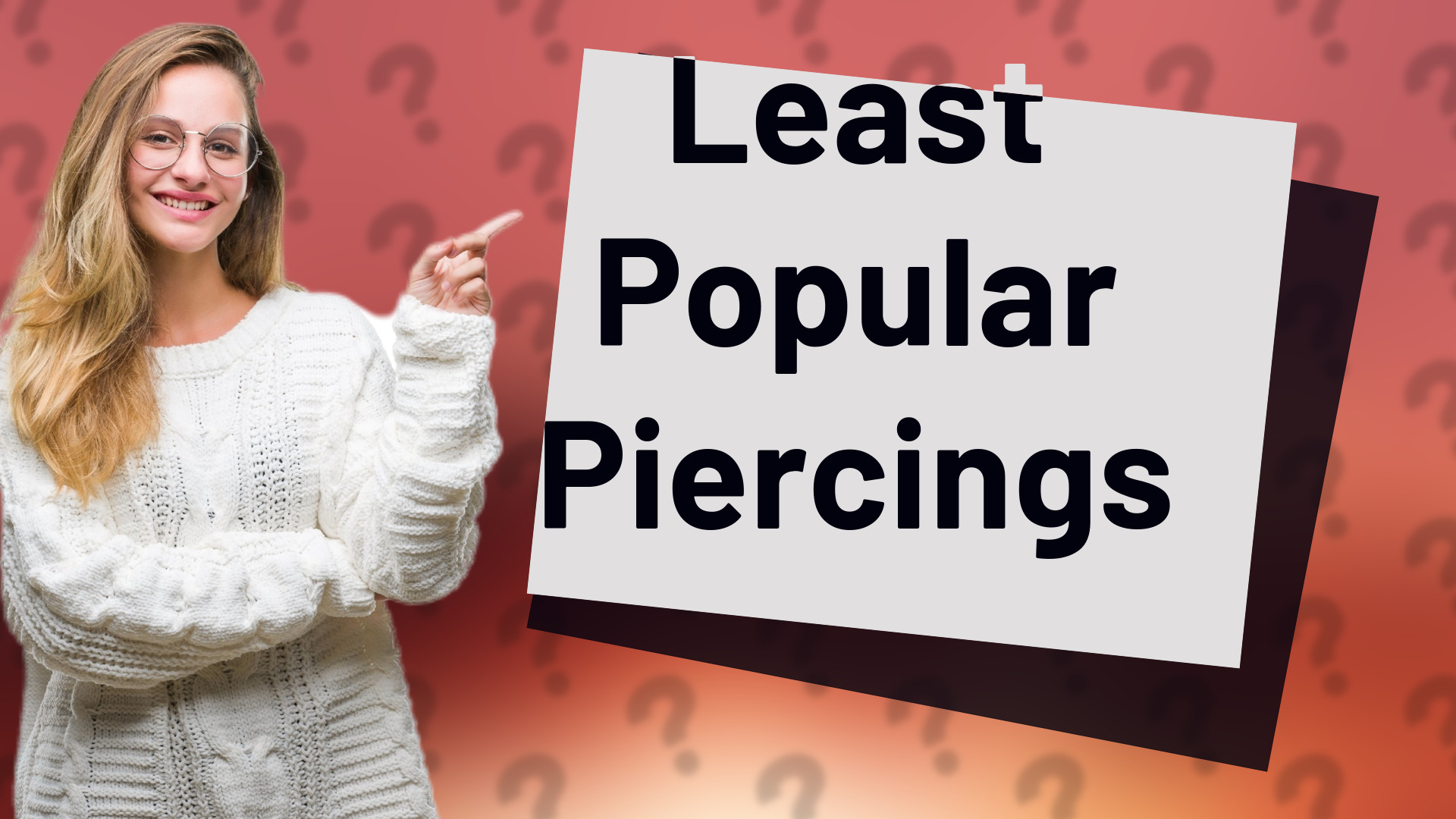 Least Popular Piercings