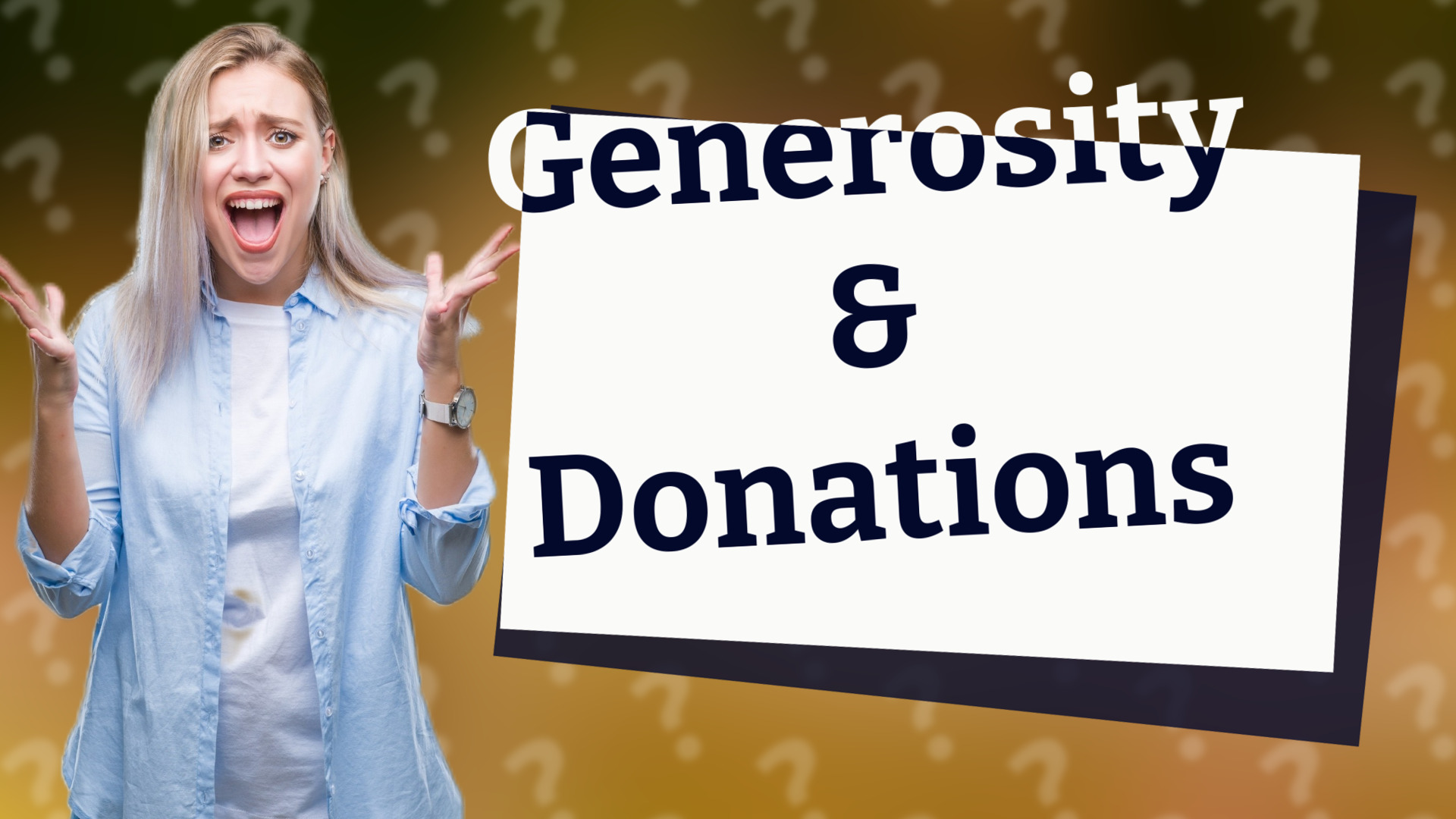 Generosity & Donations
