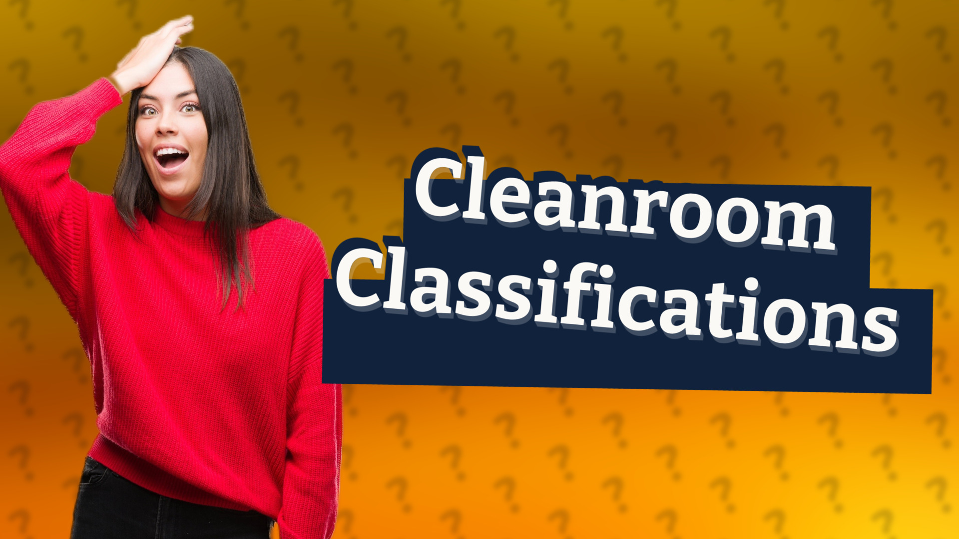 Cleanroom Classifications