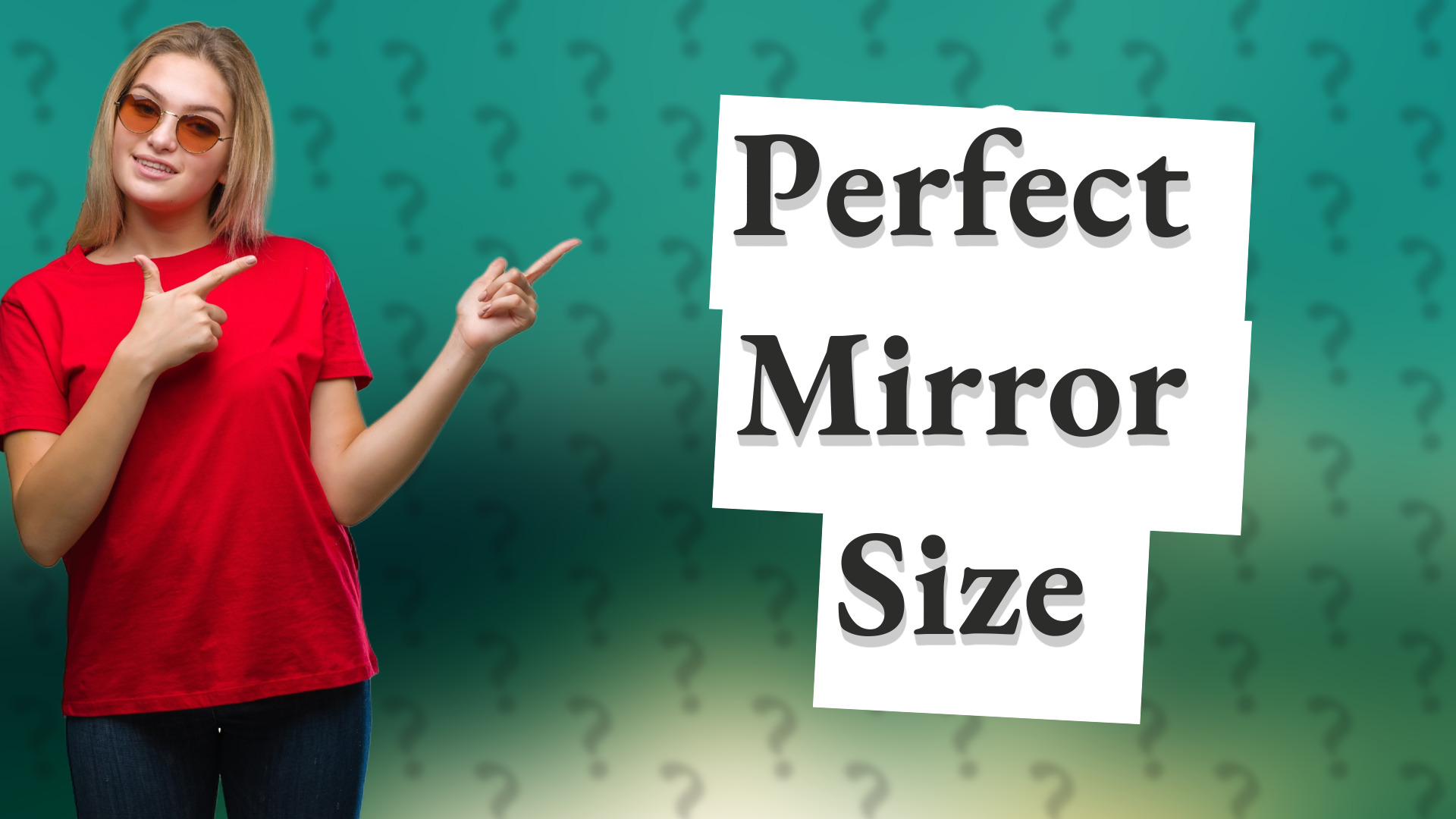 Perfect Mirror Size