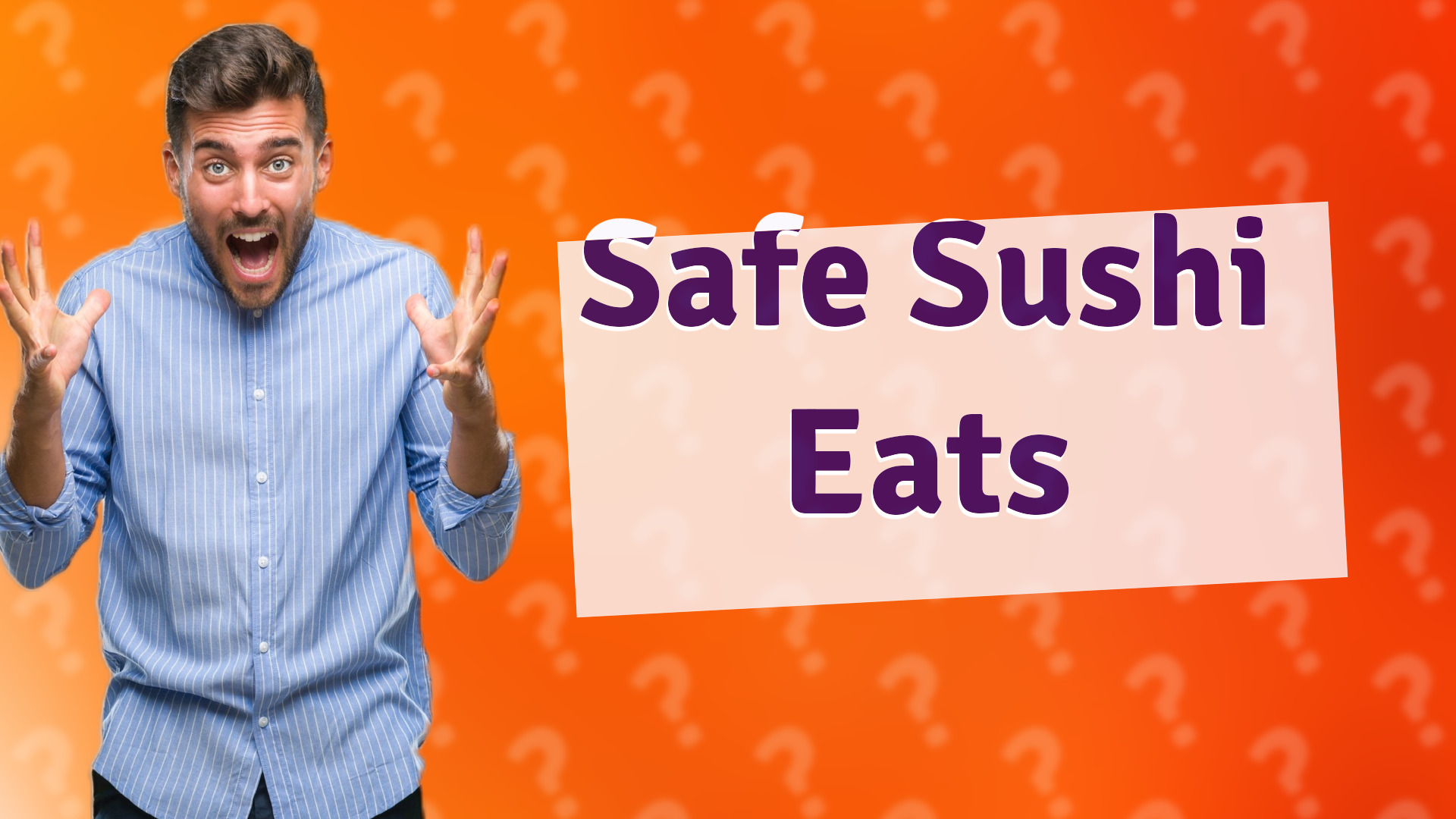 Safe Sushi Eats